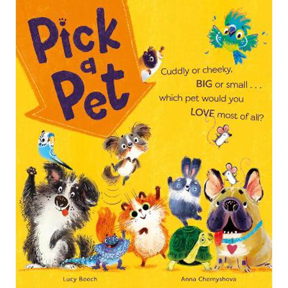 Pick a Pet (Paperback) - Lucy Beech